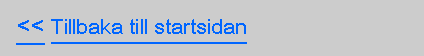 Textruta:   << Tillbaka till startsidan 
